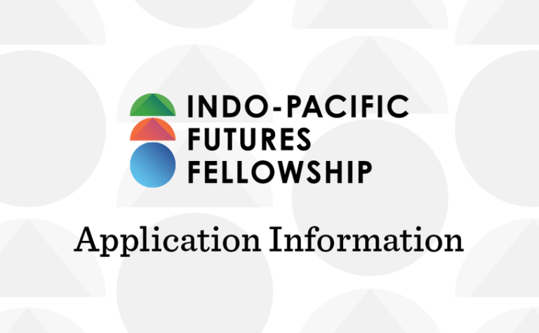 Indo-Pacific Futures Fellowship 2025