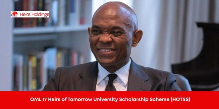 OML 17 Heirs of Tomorrow University Scholarship Scheme (HOTSS)